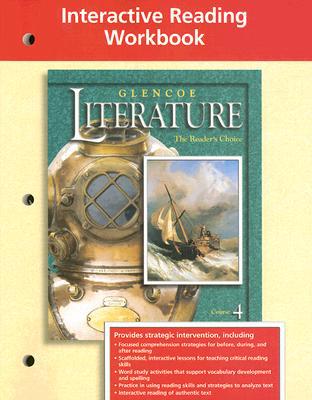 Book Glencoe Literature Interactive Reading Workbook : The Reader&#39;s Choice, Course 4 free