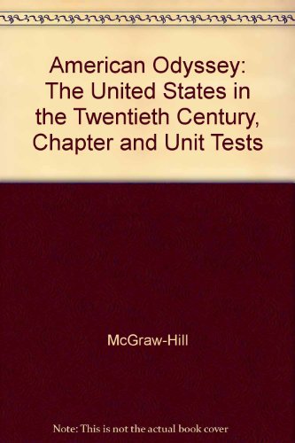 Book American Odyssey: The United States in the Twentieth Century, Chapter and Unit Tests: Forms A and B free