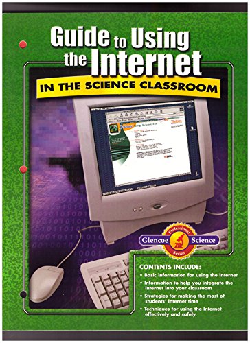 Book Glencoe Science: Guide To Using The Internet In The Science Classroom free