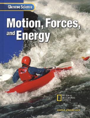 Book Glencoe Science: Motion, Forces, and Energy, Student Edition free