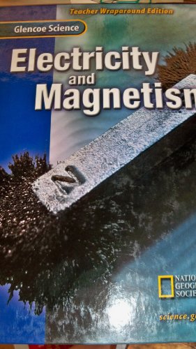 Book Glencoe Science : Electricity and Magnetism, Teacher free
