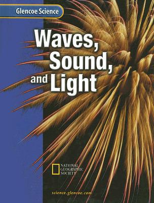Book Waves, Sound, and Light (Glencoe Science) free