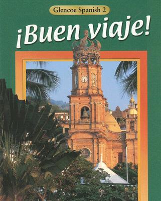 Book ¡Buen viaje! Level 2, Student Edition (GLENCOE SPANISH) free