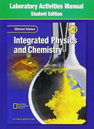 Book Glencoe Science Integrated Physics & Chemistry: Laboratory Activities Manual free