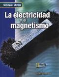 Book La Electricidad y el Magnetismo (Ciencias de Glencoe) (Spanish Edition) free