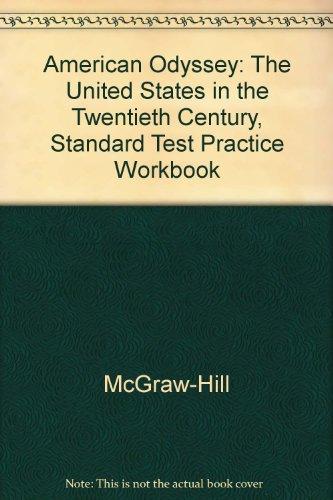 Book American Odyssey: The United States In The Twentieth Century, Standardized Test Practice Workbook, Teacher's Annotated Edition free