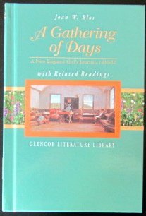 Book A Gathering of Days : A New England Girl's Journal, 1830-32 free