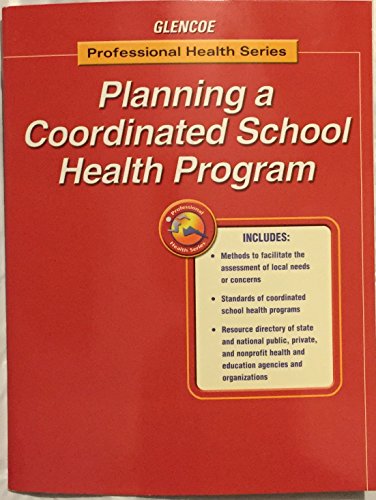 Book Glencoe: Professional health Series - Planning a Coordinated School Health Program free