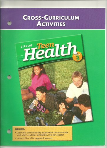 Book Teen Health Course 3, Activities, Cross-Curriculum free