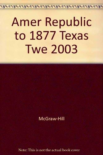 Book Amer Republic to 1877 Texas Twe 2003 free