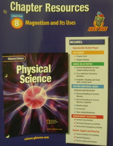 Book Glencoe Science: Physical Science C8 Magnetism And Its Uses 622p 2002 free