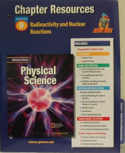 Book Glencoe Science: Phy Sci Na Radioactivity and Nuclear Reactions 624p 2002 free