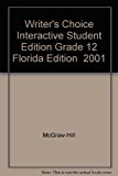 Book Writer's Choice, Interactive Student Edition Grade 12 Florida Edition 2001 free