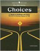 Book Choices: 17 Stories of Challenge and Choice with Units for Mastering Language Arts Skills free