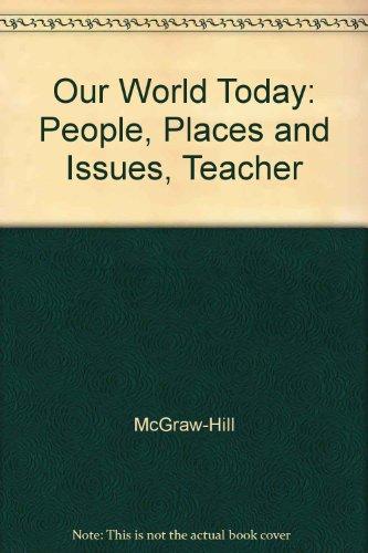 Book Our World Today: People, Places, and Issues free