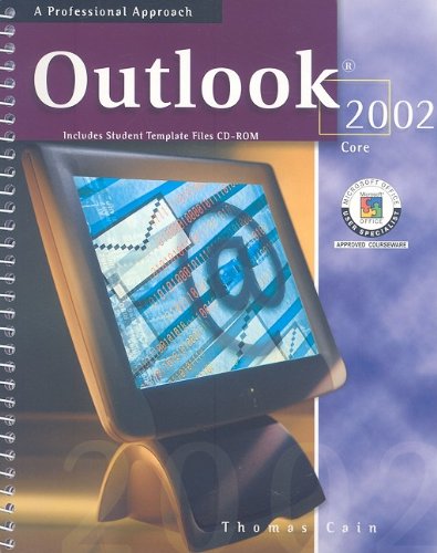 Book Microsoft Outlook 2002: Core, A Professional Approach, Student Edition with CD-ROM free