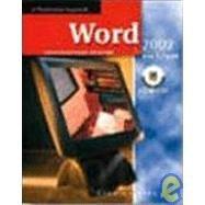 Book Word 2002: Core & Expert, A Professional Approach, Student Edition with CD-ROM free