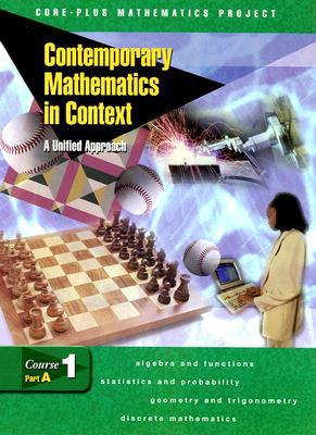 Book Contemporary Mathematics in Context: A Unified Approach, Course 1, Part A, Student Edition free