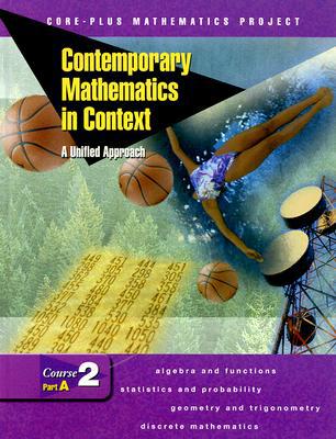 Book Contemporary Mathematics in Context: A Unified Approach, Course 2, Part A, Student Edition free
