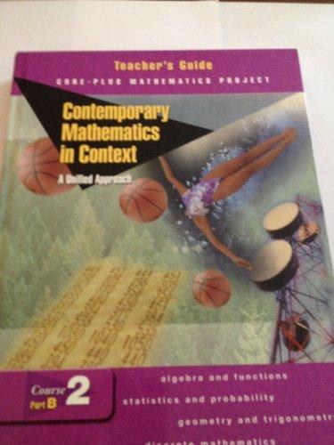 Book Contemporary Mathematics in Context: A Unified Approach Course 2, Part A (Teacher's Guide) free