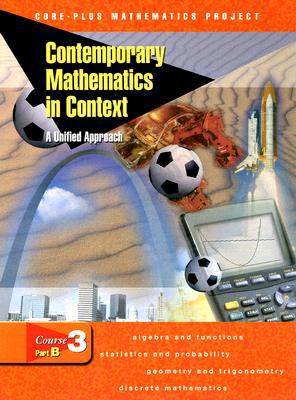 Book Contemporary Mathematics in Context: A Unified Approach, Course 3, Part B, Student Edition free