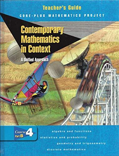 Book Contemporary Mathematics In Context Course 4, Part B (teacher's Guide) free