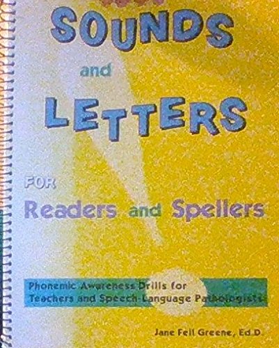 Book Sounds And Letters For Readers And Spellers (phonemic Awareness Drills For Teachers And Speech-language Pathologists) free