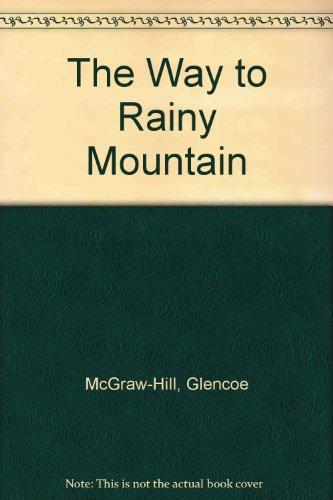 Book The way to Rainy Mountain: With related readings (The Glencoe literature library) free