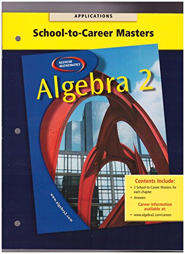 Book Glencoe Algebra 2 School to Career Masters free