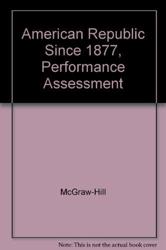 Book American Republic Since 1877, Performance Assessment free
