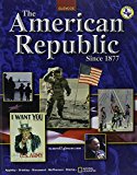 Book The American Republic Since 1877 Texas Student Edition 2003 free