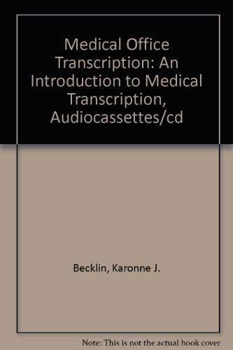 Book Medical Office Transcription:  An Introduction To Medical Transcription, Audiocassettes(14)/cd (5) free
