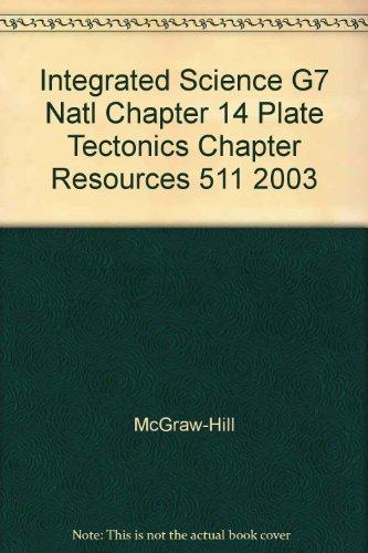 Book Integrated Science G7 Natl Chapter 14 Plate Tectonics Chapter Resources 511 2003 free