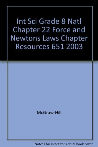 Book Int Sci Grade 8 Natl Chapter 22 Force And Newtons Laws Chapter Resources 651 2003 free