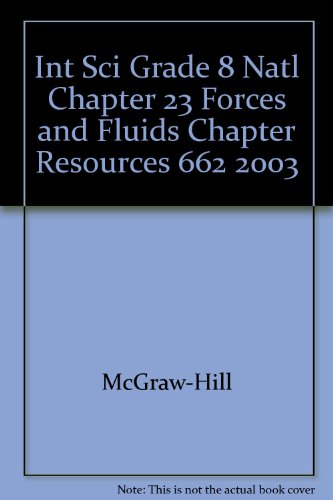 Book Int Sci Grade 8 Natl Chapter 23 Forces And Fluids Chapter Resources 662 2003 free