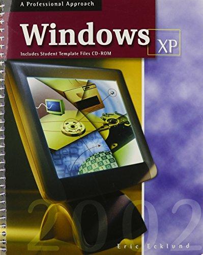 Book Microsoft Windows XP: A Professional Approach, Student Edition with CD-ROM free