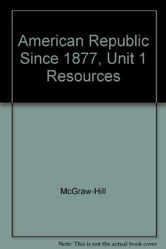 Book American Republic Since 1877, Unit 1 Resources free
