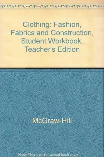 Book Clothing Fashion, Fabrics & Construction Teacher Resource Guide (Student Workbook Teacher Annotated Edition) free
