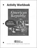 Book American Republic to 1877, Activity Workbook, Student Edition (U.S. History - The Early Years) free