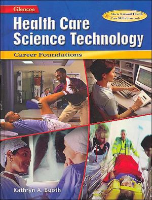 Book Health Care Science Technology: Career Foundations, Student Edition free