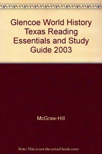 Book Glencoe World History Texas Reading Essentials And Study Guide 2003 free