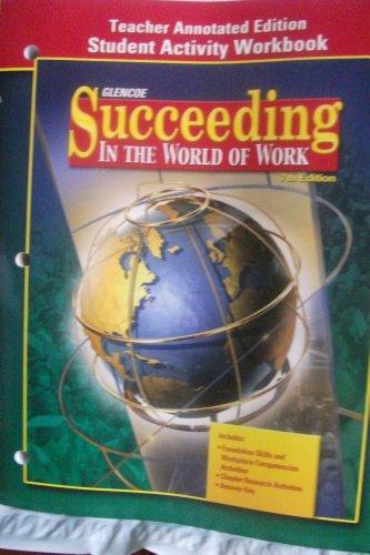Book Succeeding in the World of Work, Student Activity Workbook, Teacher's Edition ) 2003 free