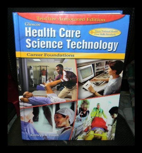 Book Teacher Annotated Edition (Glencoe Health Care Science Technology) free