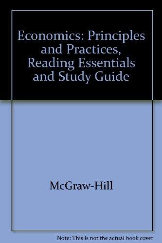 Book Economics: Principles And Practices, Reading Essentials And Study Guide free