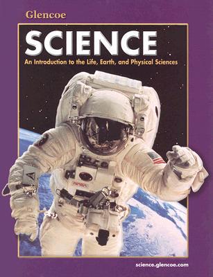 Book Glencoe Science: An Introduction to the Life, Earth and Physical Sciences,  Student Edition free