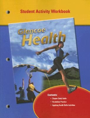 Book Glencoe Health, Student Workbook free