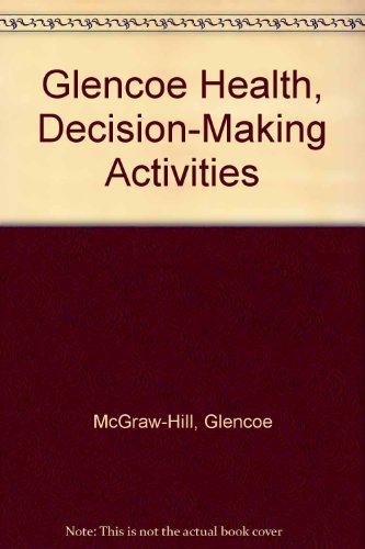 Book Glencoe Health, Decision-making Activities free
