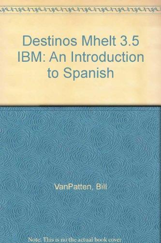 Book Destinos Mhelt 3.5 Ibm: An Introduction To Spanish free