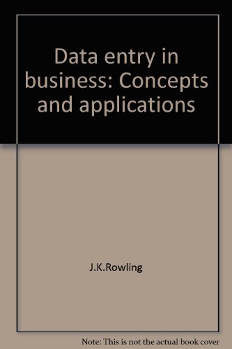Book Data Entry in Business: Concepts and Applications free