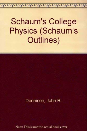 Book Schaum's College Physics (schaum's Outlines) free